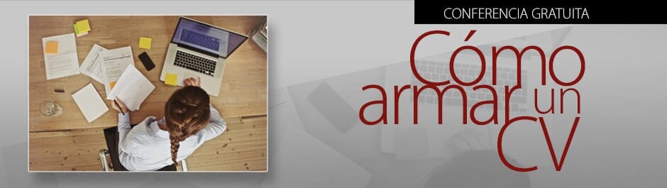 Conferencia Gratuita: Cómo Armar un CV y Enfrentar Tu Primera Entrevista Laboral