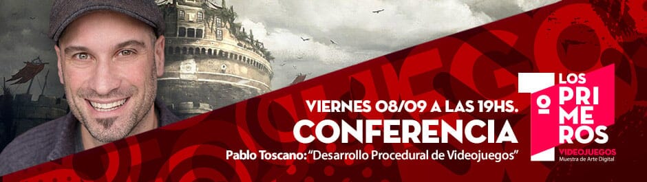 Conferencia Gratuita: La Revolución Procedural en el Desarrollo de Videojuegos por Pablo Toscano