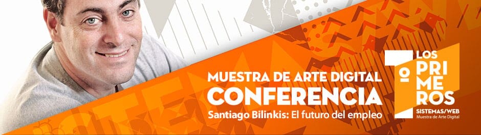 Conferencia Gratuita: Santiago Bilinkis ¨El futuro del empleo¨
